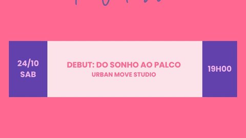 Urban Move Studio — Debut: Do Sonho ao Palco