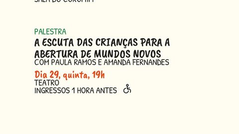 Palestra A Escuta das Crianças para a Abertura de Mundos Novos