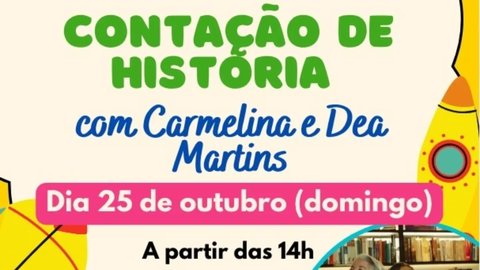 Contação de História com Carmelina e Dea Martins